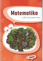 kniha Matematika pro 3. ročník základní školy, Didaktis 2008