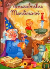 kniha O kouzelníku Merlinovi, Sun 2006