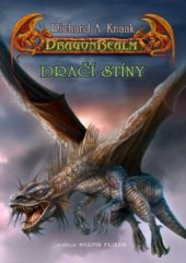 kniha DragonRealm 8. - Dračí stíny, Fantom Print 2009