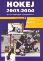 kniha Hokej 2003-2004, CPress 2004