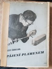 kniha Pájení plamenem Praktická příručka pro pájení plamenem, Čsl.výskumný ústav sváračský v Bratislave 1947