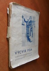 kniha Výcvik psa se zvláštním zřetelem ke službě bezpečnostní a vojenské, s.n. 1949