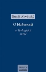 kniha O blaženosti v Teologické sumě, Krystal OP 2016