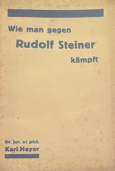 kniha Wie man gegen Rudolf Steiner kämpft, Verlag 1932
