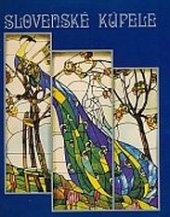 kniha Slovenské kúpele, Osveta 1979
