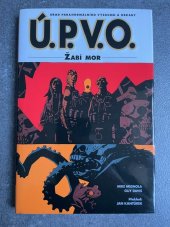 kniha Ú. P. V. O. 3. - Žabí mor, Comics Centrum 2015