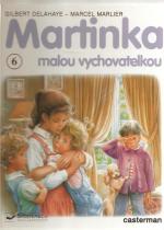 kniha Martinka malou vychovatelkou, Svojtka & Co. 1999