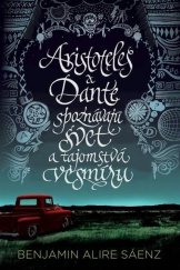 kniha Aristoteles a Dante spoznávajú svet a tajomstvá vesmíru, Slovart 2022