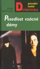 kniha Posedlost vzácné dámy, MOBA 2002