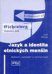 kniha Jazyk a identita etnických menšin možnosti zachování a revitalizace, Cargo 2001