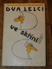 kniha Dva lelci ve skříni o Karlíkovi nemluvě, Albatros 1996