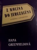 kniha Z Kolína do Jeruzaléma Střípky vzpomínek, Gelfen Publishing 1996