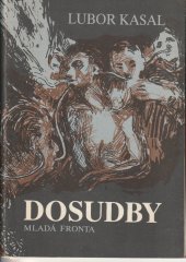 kniha Dosudby [Sbírka básní], Mladá fronta 1989