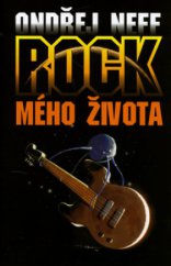 kniha Rock mého života, Mladá fronta 2006