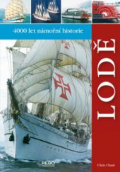 kniha Lodě 4000 let námořní historie, Rebo 2009