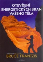 kniha Otevření energetických bran vašeho těla, Fontána 2012