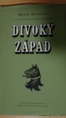 kniha Divoký západ, SNKLHU  1961