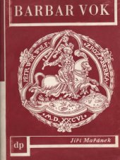 kniha Barbar Vok, Družstevní práce 1938