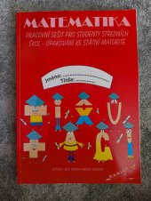 kniha MATEMATIKA Pracovní sešit pro studenty středních škol - opakování ke státní maturitě, Danida 2017