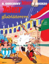 kniha Asterix gladiátorem, Egmont 2010