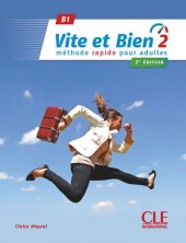 kniha Vite et Bien 2 Méthode rapide pour adultes, CLE international 2018