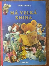 kniha Má velká kniha, Tatran 1991