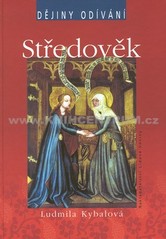 kniha Dějiny odívání Středověk, Nakladatelství Lidové noviny 2001