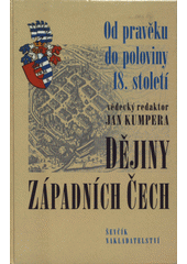 kniha Dějiny západních Čech., Ševčík 2004