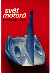 kniha Svět motorů 1965 Ročenka., Ministerstvo národní obrany 1964