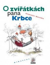 kniha O zvířátkách pana Krbce, Albatros 2009
