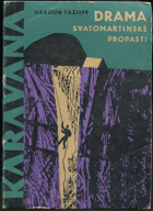 kniha Drama Svatomartinské propasti, SNDK 1966