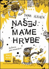 kniha Našej mame hrabe, TRIO Publishing 2016