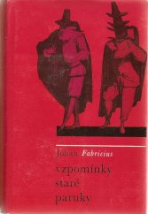 kniha Vzpomínky staré paruky volné, velmi volné převyprávění Pamětí Carla Goldoniho, Odeon 1966