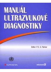 kniha Manuál ultrazvukové diagnostiky, Grada 2000