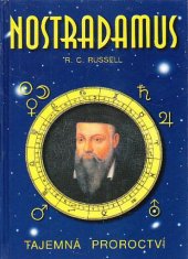 kniha Nostradamus tajemná proroctví, Knižní expres 1999
