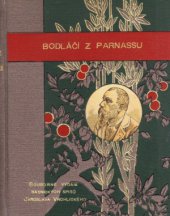 kniha Bodláčí z Parnassu básně Jaroslava Vrchlického : (1890-1900), J. Otto 1900