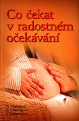 kniha Co čekat v radostném očekávání, Slovart 2004