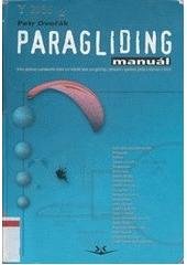 kniha Paragliding manuál pro piloty padákových kluzáků, Svět křídel 2003
