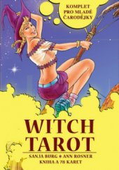kniha Witch tarot [pro mladé čarodějky], Synergie 2009
