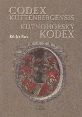 kniha Kutnohorský kodex = Codex Kuttenbergensis, KLP - Koniasch Latin Press 2008