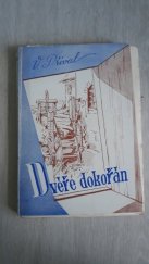 kniha Dvéře dokořán, Živnostenský závod tiskařský a vydavatelský 1947