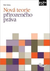 kniha Nová teorie přirozeného práva, Leges 2020