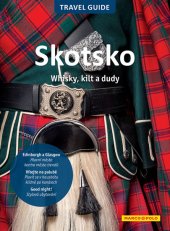 kniha Skotsko  Whisky, kilt a dudy, Marco Polo 2020