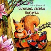 kniha Ustrašená veverka Barborka, Fortuna Libri 2019