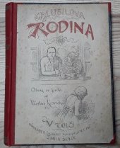 kniha Chlubilova rodina Obraz ze života, E. Šolc 1904