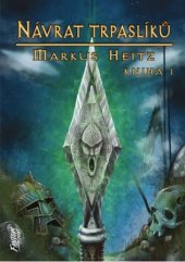 kniha Návrat trpaslíků - Kniha I, Fantom Print 2024