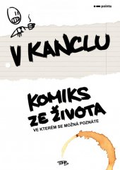 kniha V kanclu Komiks ze života, ve kterém se možná poznáte, Pointa 2022