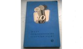 kniha 10 let Československého státního filmu soubor informačních materiálů pro kulturní pracovníky a tisk, Čs. st. film 1955