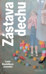 kniha Zástava dechu, Maraton, nakladatelství, s.r.o. 2025