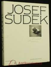 kniha Josef Sudek výběr fot. z celoživotního díla, Panorama 1986